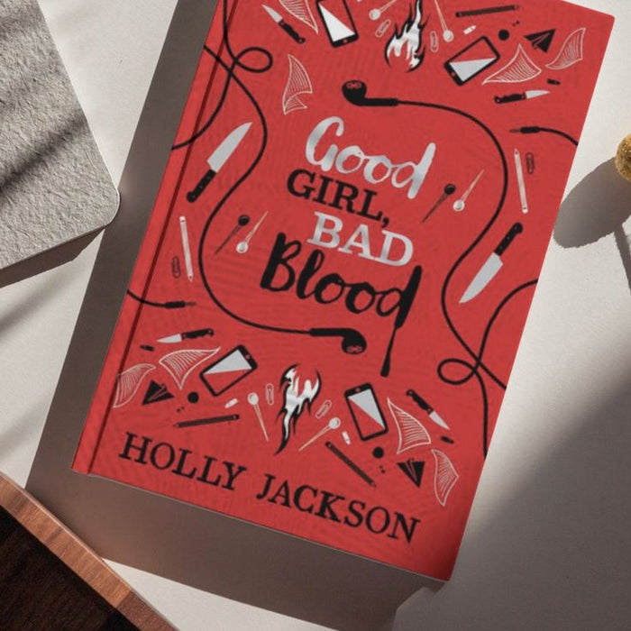 GOOD GIRL, BAD BLOOD - Holly Jackson