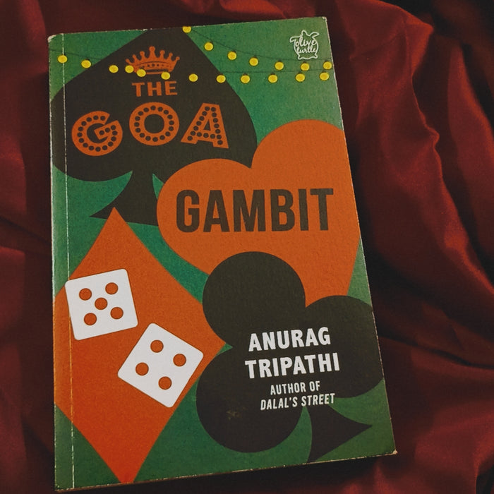 The Goa Gambit - Anurag Tripathi