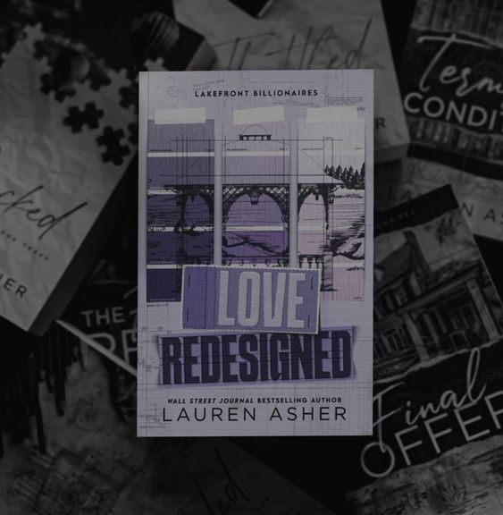 LOVE REDESIGNED - Lauren Asher