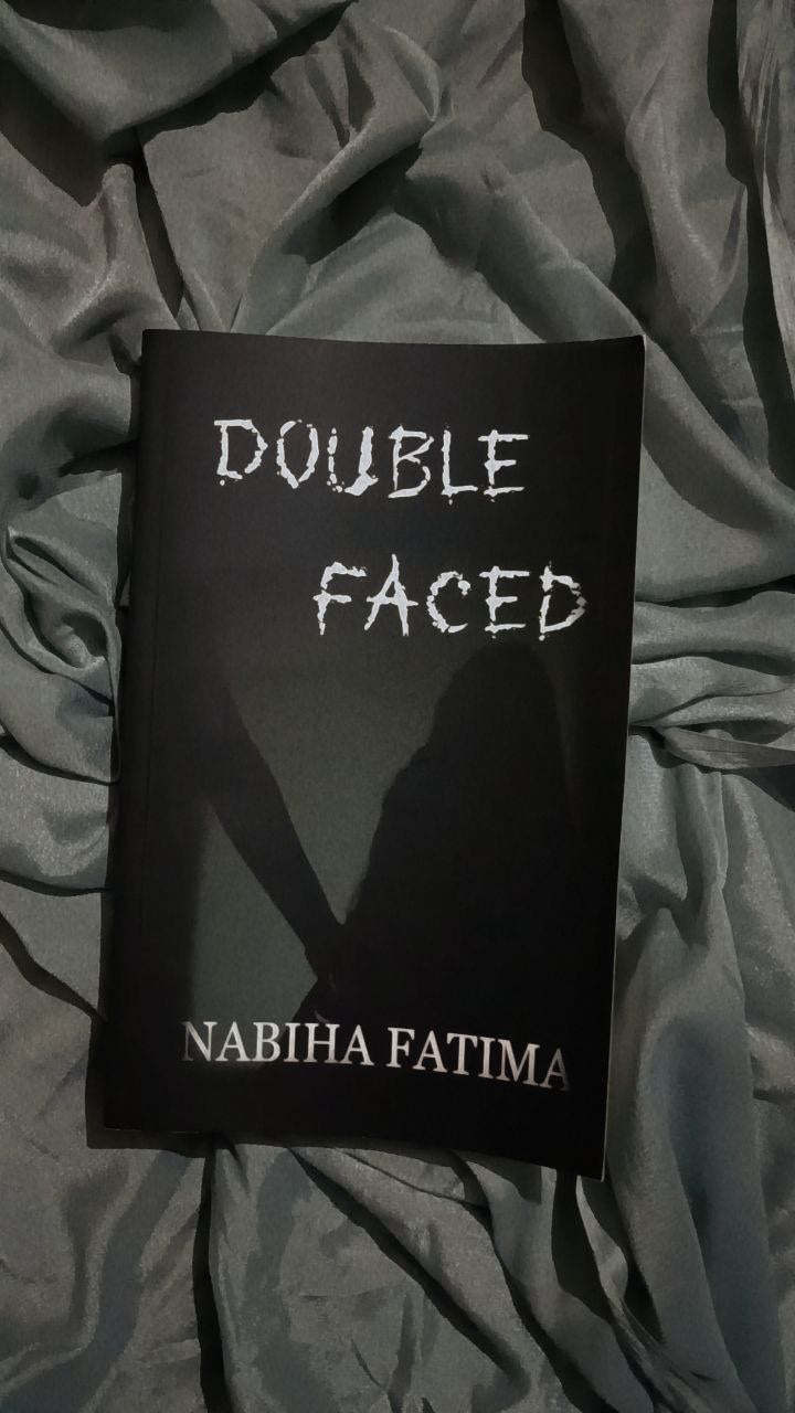 Double Faced - Nabiha Fatima