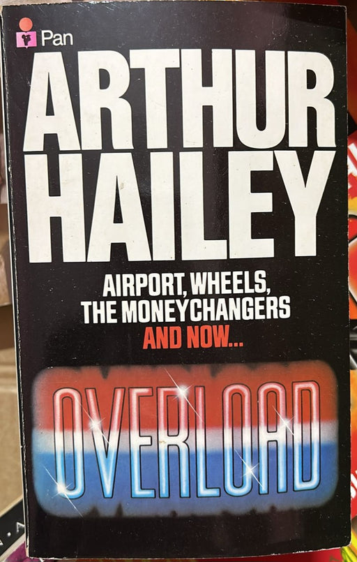 Overloaded by Auther Hailey - old paperback - eLocalshop