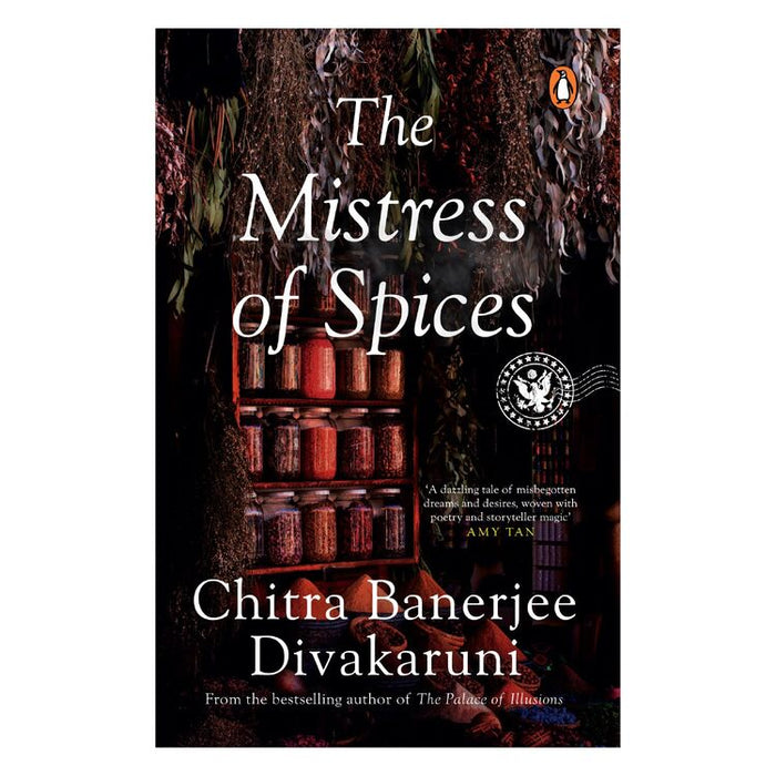 The Mistress Of Spices by Chitra Banerjee Divakaruni