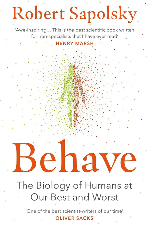 Behave by Robert Sapolsky( paperback) - eLocalshop