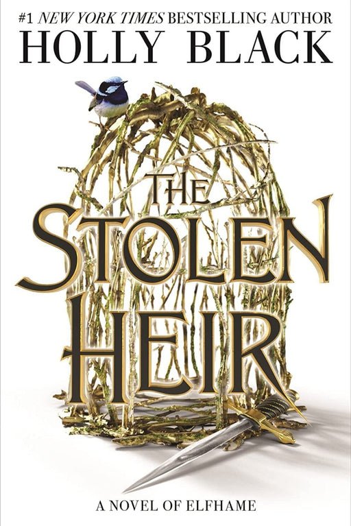 The Stolen Heir : A Novel of Elfhame, from the author of The Folk of the Air series by Holly Black - eLocalshop