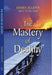 The Mastery Of Destiny by James Allen - eLocalshop