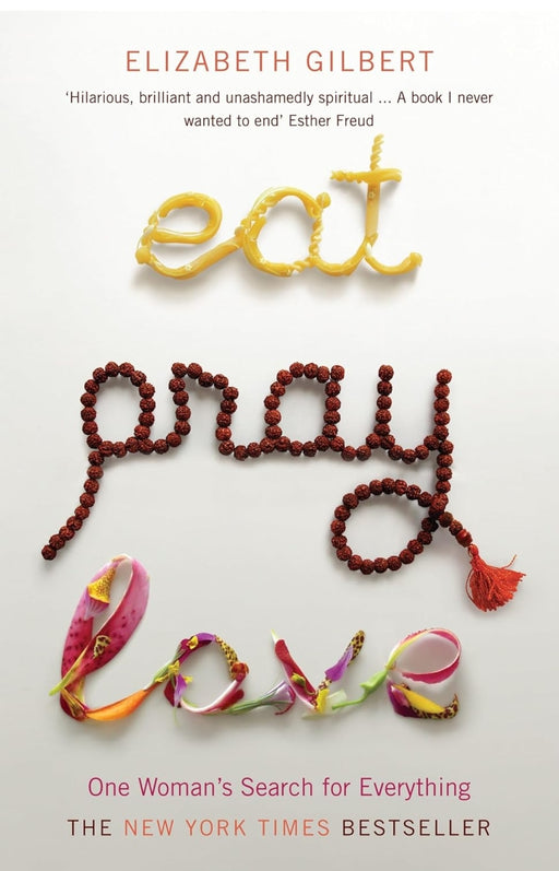 Eat, Pray, Love by Elizabeth Gilbert - old paperback - eLocalshop