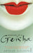 Memoirs Of A Geisha: The Literary Sensation and Runaway Bestseller by. Arthur Golden - old paperback - eLocalshop