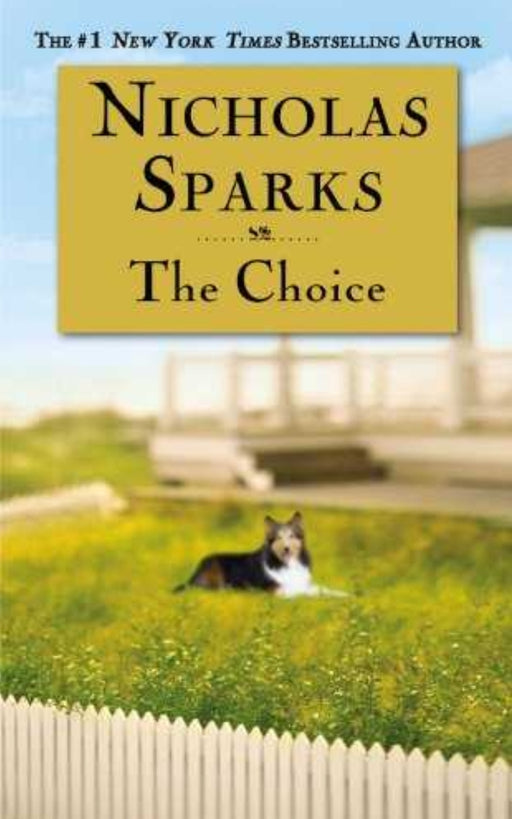 The Choice by Nicholas Sparks - old paperback - eLocalshop