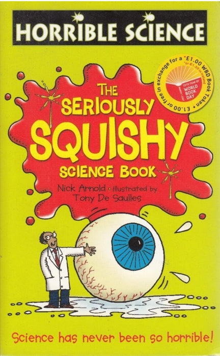 The Seriously Squishy Science Book (Horrible Science) - old paperback - eLocalshop