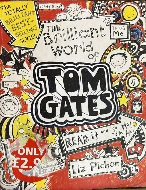 Tom Gates: The Brilliant World of Tom Gates by  L. Pichon-  old paperback - eLocalshop