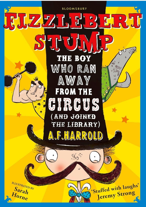 Fizzlebert Stump: The Boy Who Ran Away From the Circus by A.F. Harrold - old paperback - eLocalshop