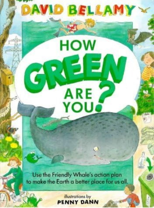 How Green are You? By David Bellamy OBE - old paperback - eLocalshop