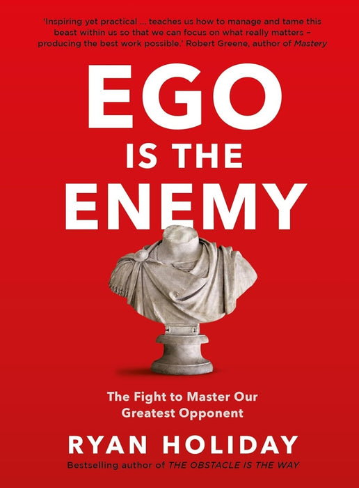 Ego is the Enemy by Ryan Holiday HARDCOVER