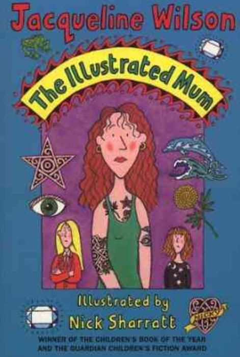 The Illustrated Mum by Jacqueline Wilson