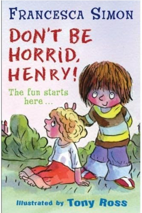 Don't be Horrid Henry by Simon Reid