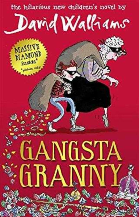 Gangsta Granny by David Walliams