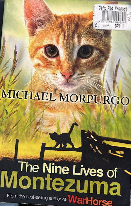 Nine Lives of Montezuma by Michael Morpurgo