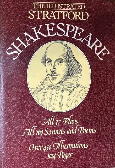 The Illustrated Stratford Shakespeare by William Shakespeare