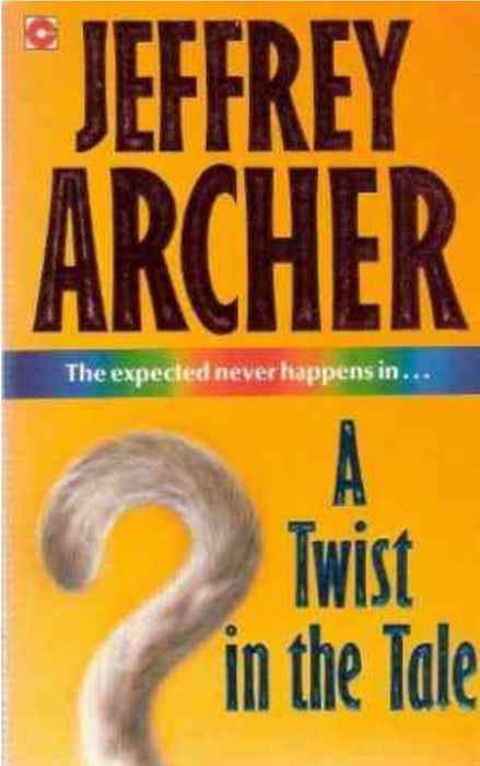 A Twist in the Tale by  Jeffrey Archer