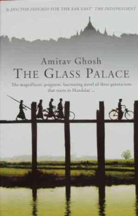 The Glass Palace by Amitav Ghosh