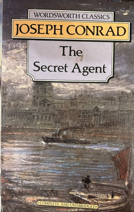 The Secret Agent by Joseph Conrad