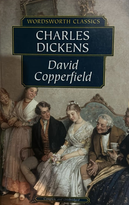 David Copperfield (Wordsworth Classics) by Charles Dickens