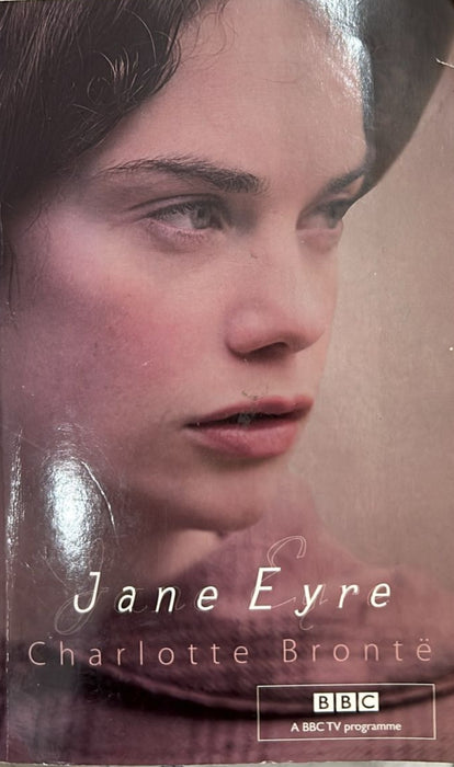 Jane Eyre: From the Novel by Charlotte Bronte