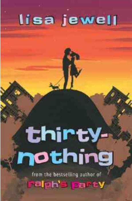 Thirty nothing by Lisa Jewell