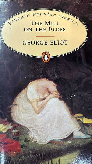 The Mill On The Floss by George Eliot