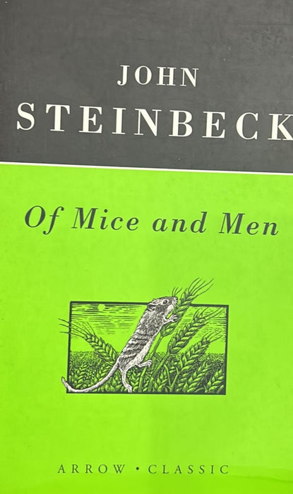 Of Mice and Men by John Steinbeck