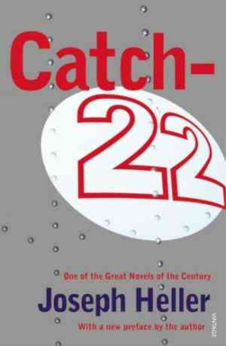 Catch 22 by Joseph Heller