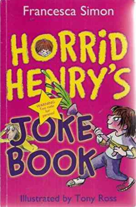 Horrid Henry Joke's Book by Francesca Simon