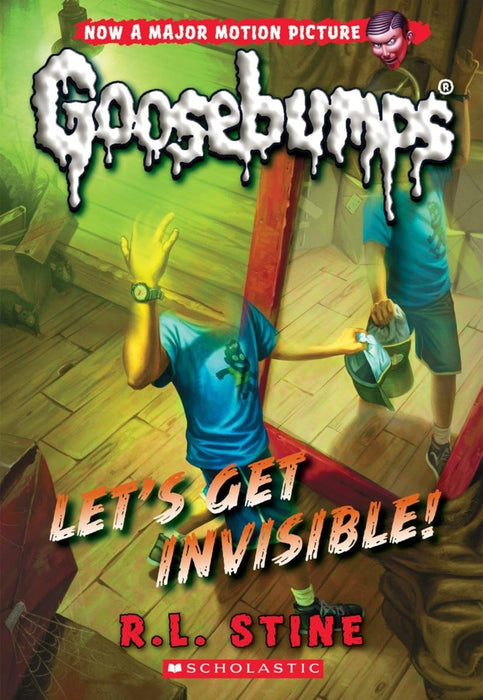 Let's Get Invisible! (Classic Goosebumps #24) by R. L. Stine