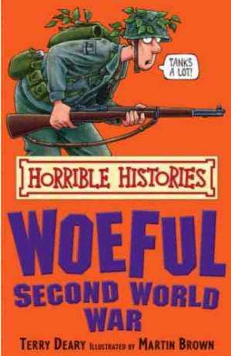 Woeful Second World War by Terry Deary