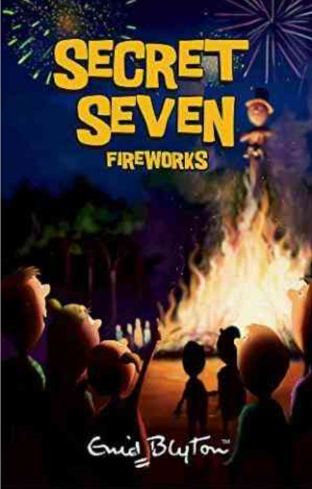 Secret Seven Fireworks (The Secret Seven, #11) by Enid Blyton