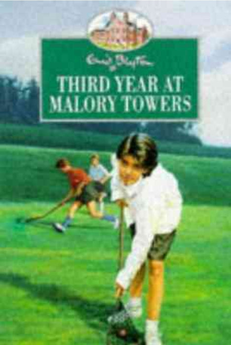 Third Year at Malory Towers by Enid Blyton