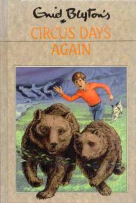 Circus Days Again by Enid Blyton