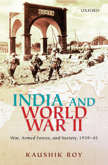 India and World War ll by Kaushik Roy