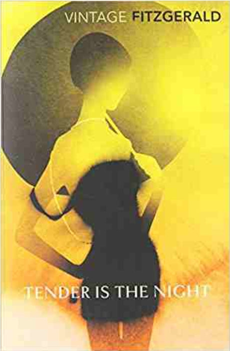 Tender is the Night by Fitzgerald F.Scott