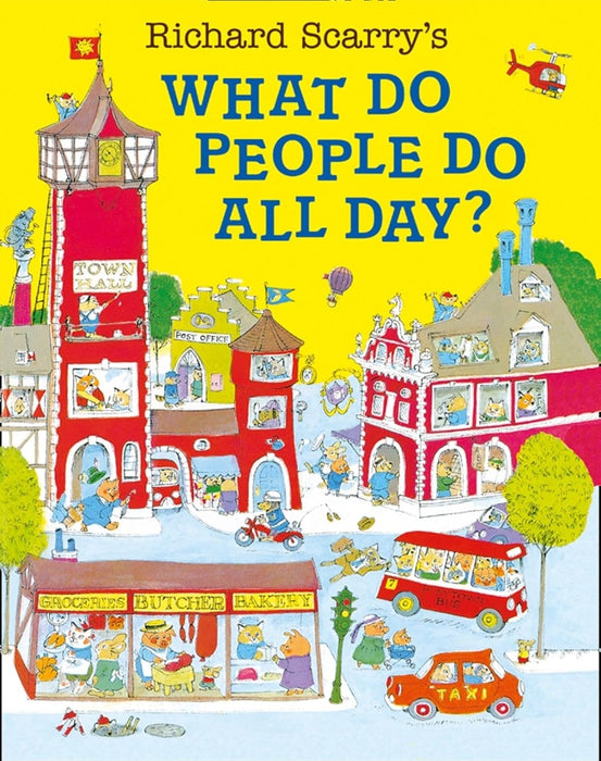 What Do People Do All Day? By Richard Scarry - old paperback