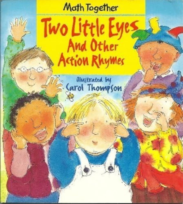 Two Little Eyes & Other Action Rhymes (Math Together - old paperback