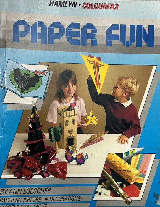 Paper Fun by Ann Loescher - old paperback