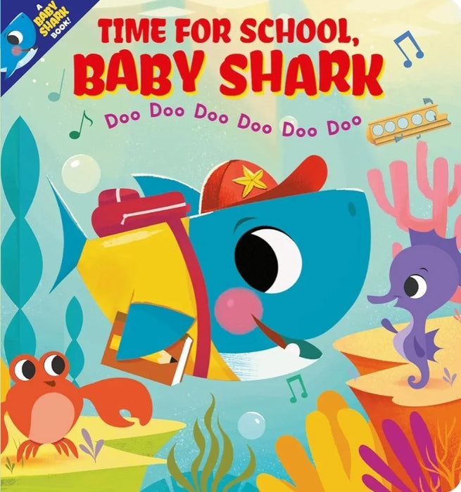 Time for School, Baby Shark! Doo Doo Do0o Doo Doo - old paperback Doo