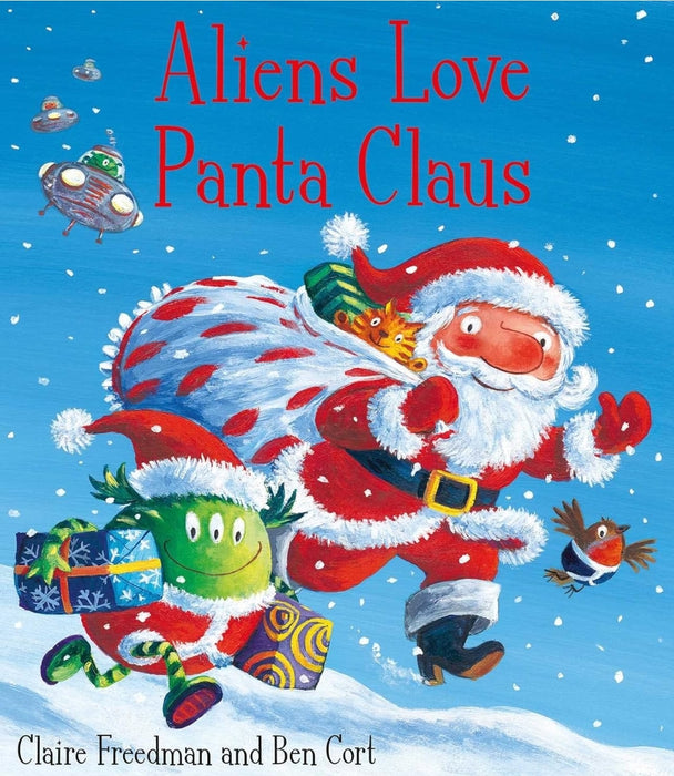 Aliens Love Panta Claus by Claire Freedman - old paperback