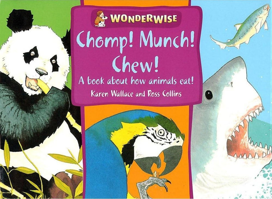 Chomp, Munch, Chew by Karen Wallace - old paperback