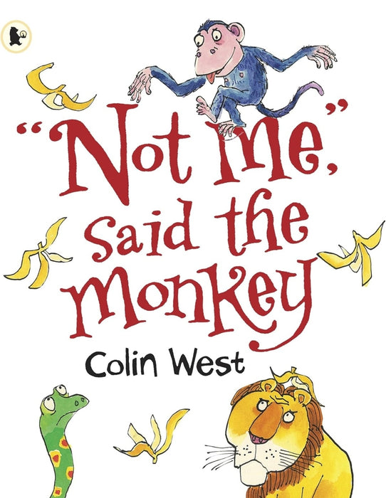 "Not Me," said the Monkey by Colin West - old paperback