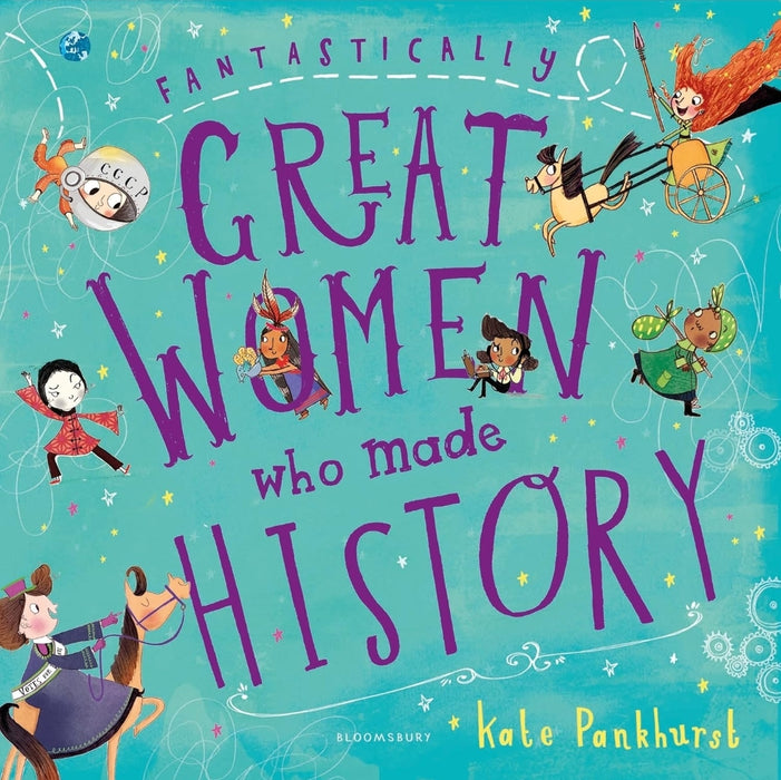 Fantastically Great Women Who Made History: Gift Edition by Kate Pankhurst - old paperback