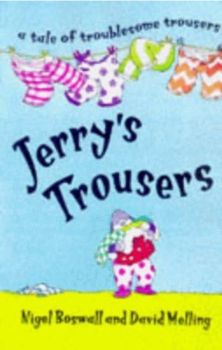 Jerry's Trousers by Nigel Boswal - old paperback