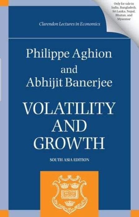 Volatility and Growth by Philippe Aghion