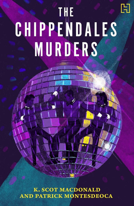 The Chippendales Murders by K. Scot Macdonald